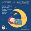 Mozart Lullaby Magic Celestial Sound Series Mozart Lullabies in Soft and Tender Versions for Baby Bedtime Ritual album lyrics, reviews, download