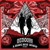Bedouin a Brave New World Volume 1 artwork