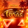 Ela Tirou Férias - Single