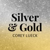 Silver and Gold - Single