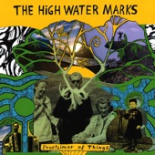 The High Water Marks - Someone's Song