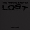 THE FUTURE IS OURS: LOST - EP