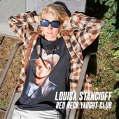 Louisa Stancioff - Red Neck Yaught Club