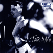 Talk to Me - Blue Harlem