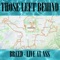 Breed - Those Left Behind lyrics