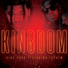 Kingdom (feat. 1K Phew) - Single