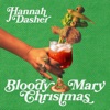 Bloody Mary Christmas - Single
