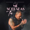 Me Sobrabas Tu - Single, 2023