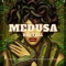 Medusa - Daxzeal lyrics