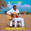 Mungu Ni Mungu Tu - Single