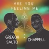 Are You Feeling Me - Single