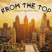 From the Top by B.E.R.I.D.O.X.