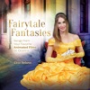 Fairytale Fantasies: Songs from Your Favorite Animated Films on Ocarina