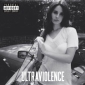 Ultraviolence by Lana del Rey