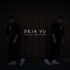 Deja Vu - Single