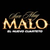 Seré Muy Malo - Single
