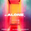 Alone (feat. Prince Von & Lil Flax) - Single album lyrics, reviews, download