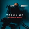 Touch Me - Single