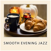 Smooth Evening Jazz artwork