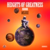 Heights of Greatness Riddim (Deluxe) - EP