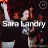 Sara Landry at DEF: The Boiler (DJ Mix) album lyrics, reviews, download