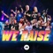 We Raise (Live) artwork