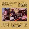 Get Lost (Proper Villains Remix) - Single album lyrics, reviews, download