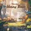 Morning Breeze - Single