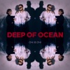 Deep of Ocean - Single