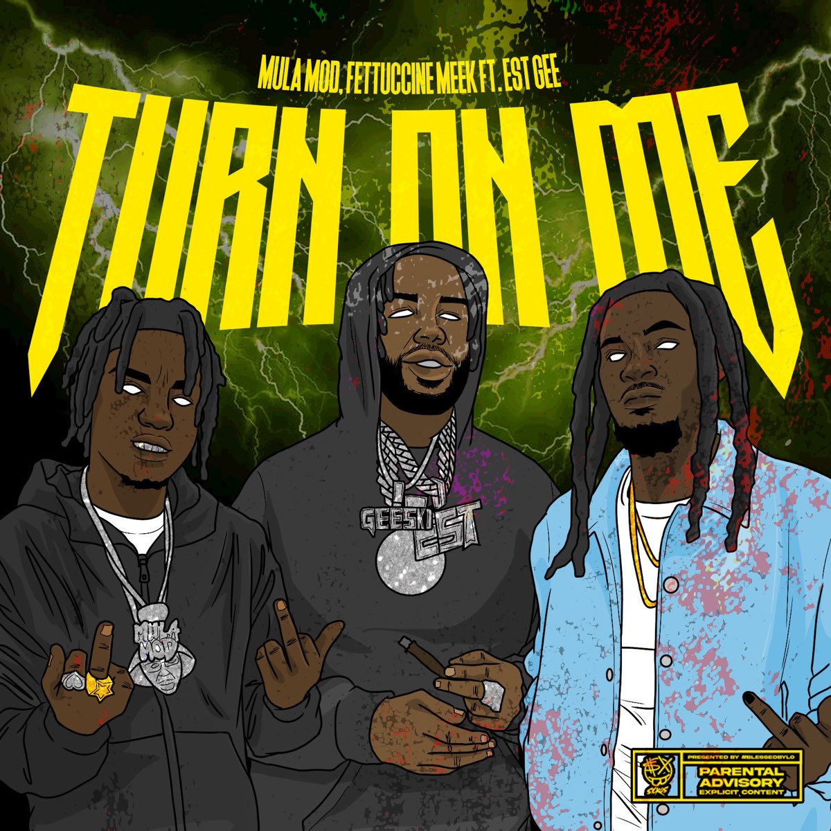 turn-on-me-feat-est-gee-single-by-mula-mod-fettuccine-meek-on