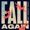 T. Matthias, Alfie Cridland - Fall Again (feat. Alimish)