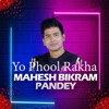 Yo Phool Rakha - Single