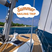 Summer Sailing Trip artwork
