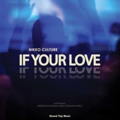 If Your Love - EP artwork