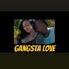 Gangsta Love - Single