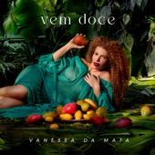 Vanessa da Mata - Foice
