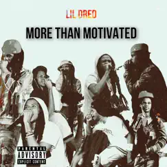 More Than Motivated by Lil Dred album reviews, ratings, credits