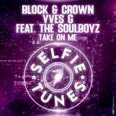Take on Me (feat. The Soulboyz) [Radio Edit] artwork