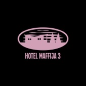 Hotel Maffija 3 artwork