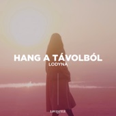 Hang A Távolból artwork