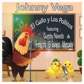 El Gallo y los Pollitos (feat. Gumby Navedo & Fernando el Sonero Mercado) artwork