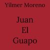 Juan el Guapo - Single