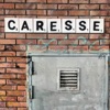 Caresse