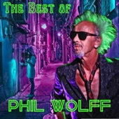 Phil Wolff - Come on up to the House