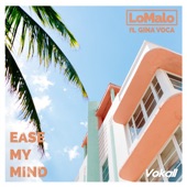 Ease My Mind (feat. GINA VOCA) [Extended Mix] artwork