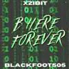 B Here Forever (feat. Xzibit) song lyrics