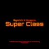 Super Class - EP