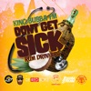 Don’t Get Sick “Rum Drinkers” - Single