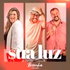 Sua Luz - Single