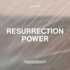Resurrection Power (Live) - Single